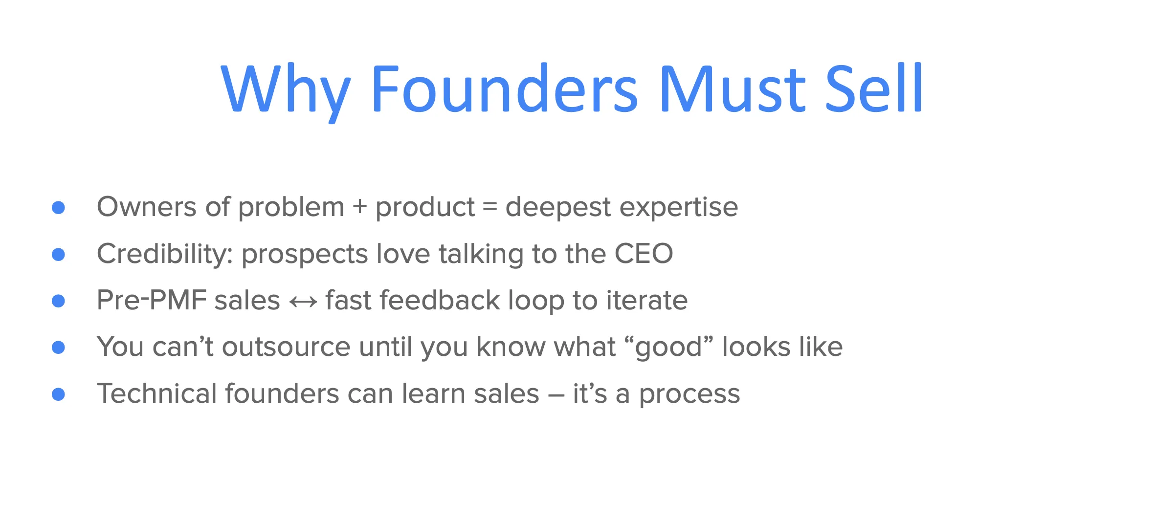 Why founders must sell